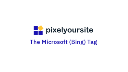 PixelYourSite Microsoft UET (Bing) Latest